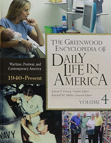 Stock image for The Greenwood Encyclopedia of Daily Life in America for sale by Better World Books