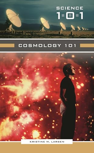 Stock image for Cosmology 101 (Science 101) for sale by suffolkbooks