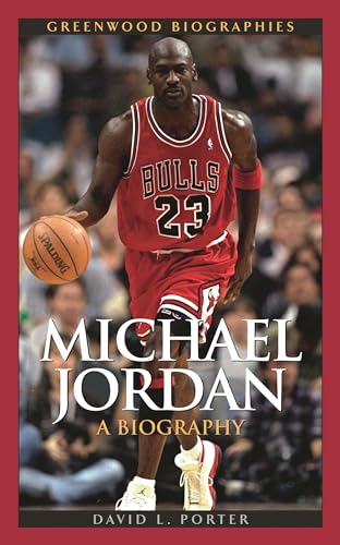 Imagen de archivo de Michael Jordan: A Biography (Greenwood Biographies) a la venta por WorldofBooks