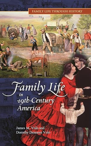 Imagen de archivo de Family Life in 19th-Century America. a la venta por Yushodo Co., Ltd.