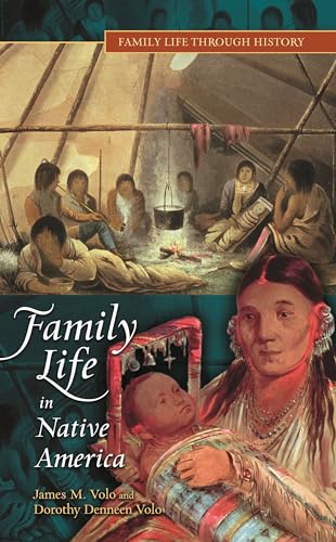 Stock image for Family Life in Native America. for sale by Yushodo Co., Ltd.