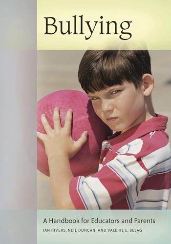 Beispielbild fr Bullying: A Handbook for Educators and Parents (Handbooks for Educators and Parents) zum Verkauf von Lucky's Textbooks