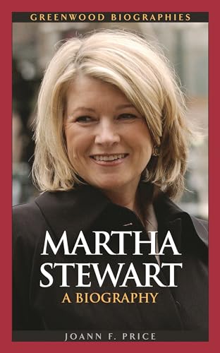 Stock image for Martha Stewart: A Biography (Greenwood Biographies) for sale by AwesomeBooks