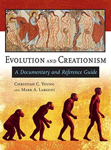 9780313339530: Evolution and Creationism: A Documentary and Reference Guide