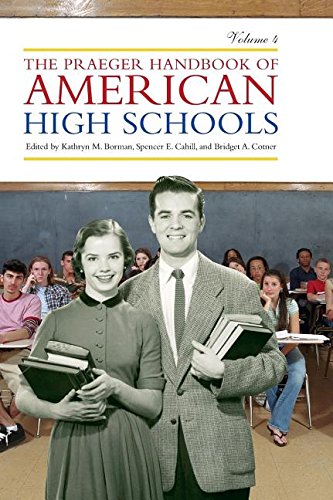 9780313339820: The Praeger Handbook of American High Schools: Volume 4