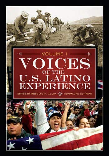 Stock image for Voices of the U.S. Latino Experience: Voices of the U.S. Latino Experience: Volume 1 for sale by ThriftBooks-Dallas