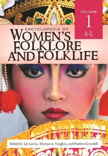 Stock image for Encyclopedia of Womens Folklore and Folklife [2 volumes]: 2 volumes for sale by suffolkbooks