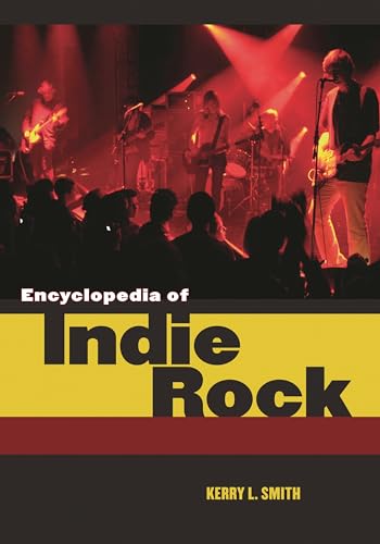 Stock image for Encyclopedia of Indie Rock for sale by More Than Words