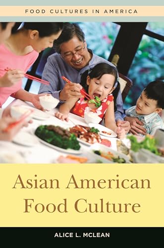 Beispielbild fr Asian American Food Culture (Food Cultures in America) zum Verkauf von Books Puddle