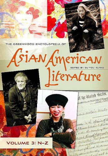 9780313341601: The Greenwood Encyclopedia of Asian American Literature: Volume Three: N-Z
