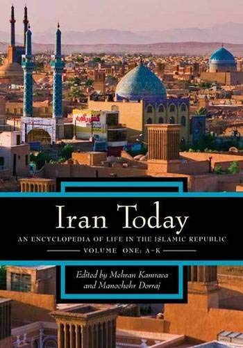 Beispielbild fr Iran Today : An Encyclopedia of Life in the Islamic Republic zum Verkauf von Better World Books: West