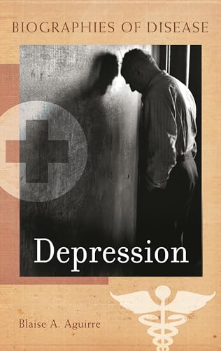 9780313342196: Depression (Biographies of Disease)