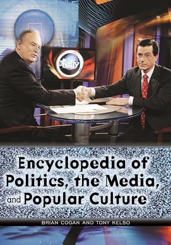 Imagen de archivo de Encyclopedia of Politics, the Media, and Popular Culture a la venta por Better World Books