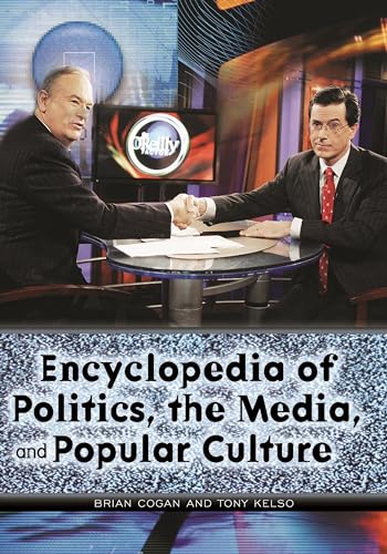 Stock image for Encyclopedia of Politics, the Media, and Popular Culture for sale by HPB-Emerald