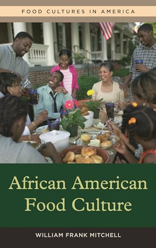 Imagen de archivo de African American Food Culture (Food Cultures in America) a la venta por SecondSale