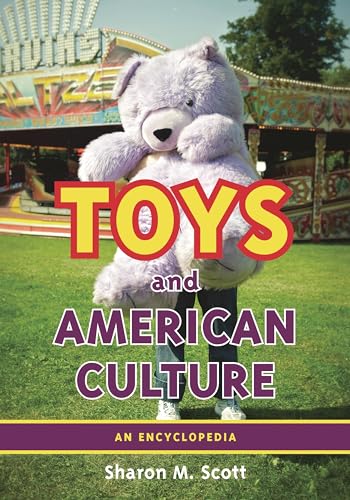 Beispielbild fr Toys and American Culture: An Encyclopedia zum Verkauf von ThriftBooks-Dallas