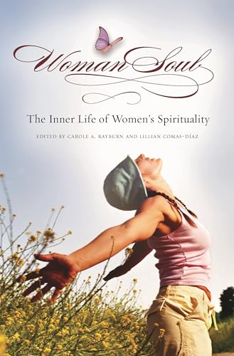 WomanSoul: The Inner Life of Women's Spirituality (Women's Psychology)