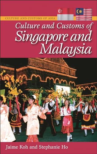 Stock image for Culture and Customs of Singapore and Malaysia for sale by ThriftBooks-Atlanta
