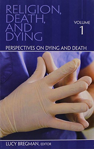 Stock image for Religion, Death, and Dying: Perspectives on Dying and Death (1) for sale by Phatpocket Limited