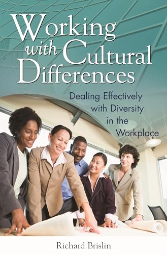 Stock image for Working with Cultural Differences : Dealing Effectively with Diversity in the Workplace for sale by Better World Books