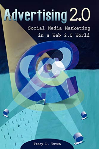 Imagen de archivo de Advertising 2.0: Social Media Marketing in a Web 2.0 World a la venta por Decluttr