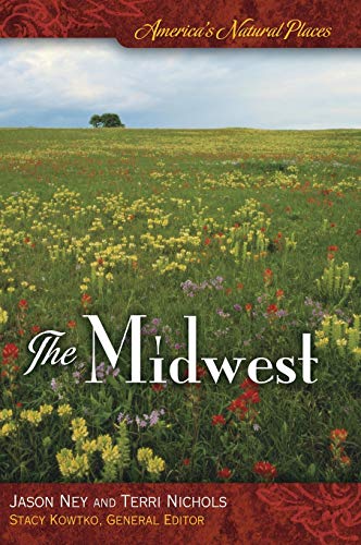 Imagen de archivo de America's Natural Places: the Midwest a la venta por Better World Books