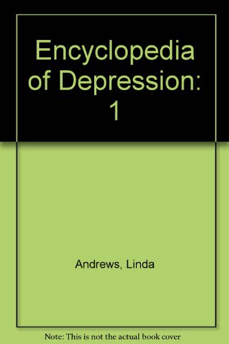 Stock image for Encyclopedia of Depression: Volume 1: A-L for sale by Wonder Book