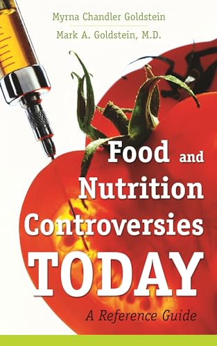 Stock image for Food and Nutrition Controversies Today: A Reference Guide for sale by Revaluation Books