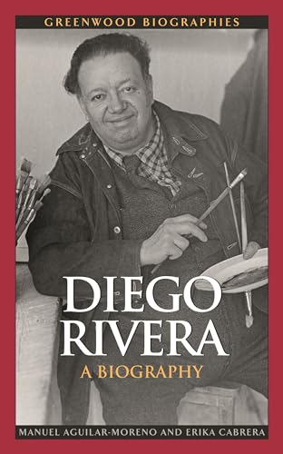 Beispielbild fr Diego Rivera: A Biography (Greenwood Biographies) zum Verkauf von suffolkbooks