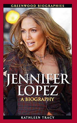 9780313355158: Jennifer Lopez: A Biography