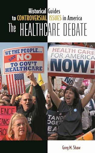 Stock image for The Healthcare Debate for sale by Better World Books: West