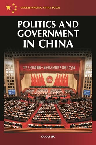 Stock image for Politics and Government in China (Understanding China Today) for sale by suffolkbooks