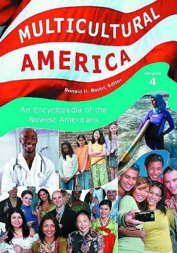 9780313357862: Multicultural America: An Encyclopedia of the Newest Americans [4 Volumes]