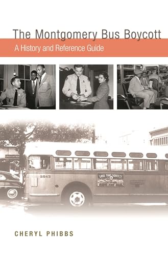 9780313358876: The Montgomery Bus Boycott: A History and Reference Guide