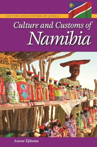 Stock image for Culture and Customs of Namibia (Cultures and Customs of the World) for sale by Discover Books
