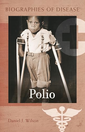 Stock image for Polio (Biographies of Disease) for sale by SecondSale