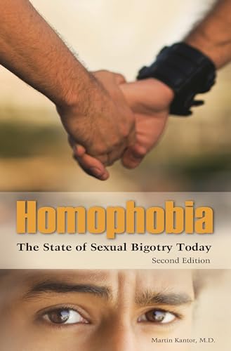 Stock image for Homophobia : The State of Sexual Bigotry Today for sale by Better World Books: West