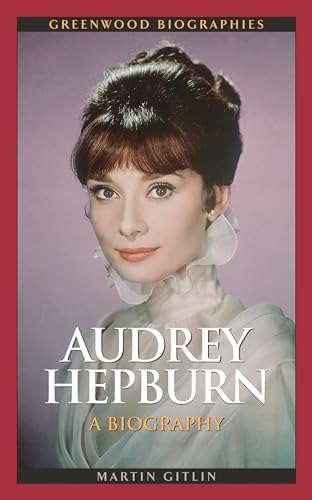 Stock image for Audrey Hepburn: A Biography (Greenwood Biographies) for sale by More Than Words
