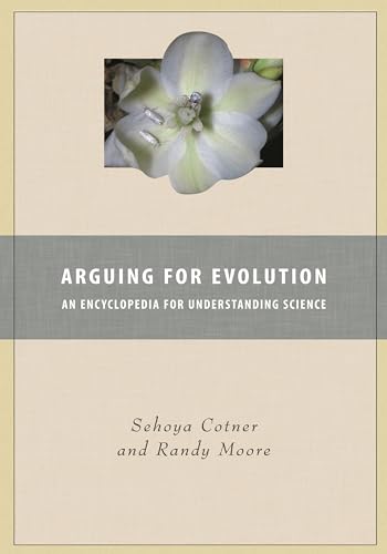 Immagine dell'editore per Arguing for Evolution: An Encyclopedia for Understanding Science venduto da ThriftBooks-Dallas
