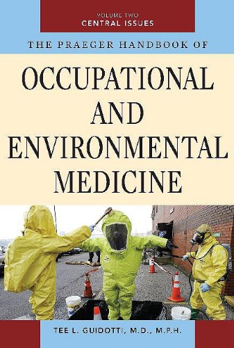 Stock image for The Praeger Handbook of Occupational and Environmental Medicine: Volume 2, Central Issues for sale by HPB-Red