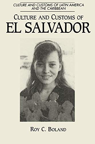 Stock image for Culture and Customs of El Salvador (Paperback) for sale by Grand Eagle Retail