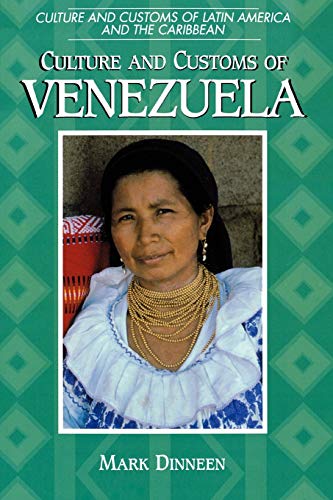 Beispielbild fr Culture and Customs of Venezuela (Paperback) zum Verkauf von Grand Eagle Retail