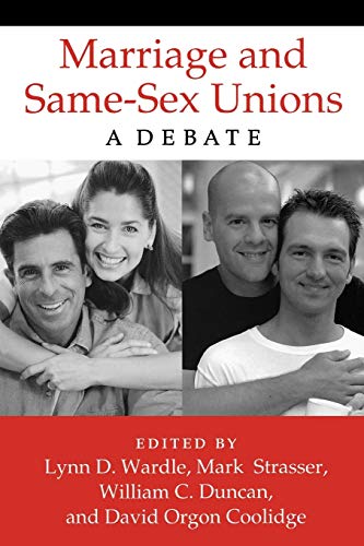 Stock image for Marriage and Same-Sex Unions: A Debate for sale by Inquiring Minds