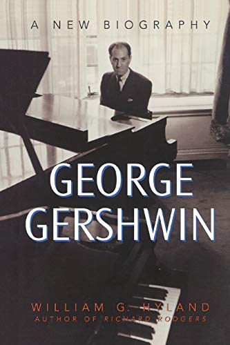 Stock image for George Gershwin: A New Biography for sale by WorldofBooks