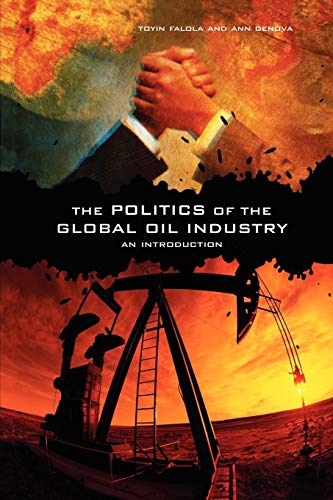 Beispielbild fr The Politics of the Global Oil Industry: An Introduction zum Verkauf von One Planet Books