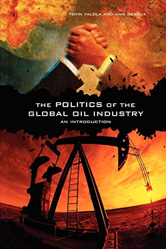 Imagen de archivo de The Politics of the Global Oil Industry: An Introduction a la venta por One Planet Books