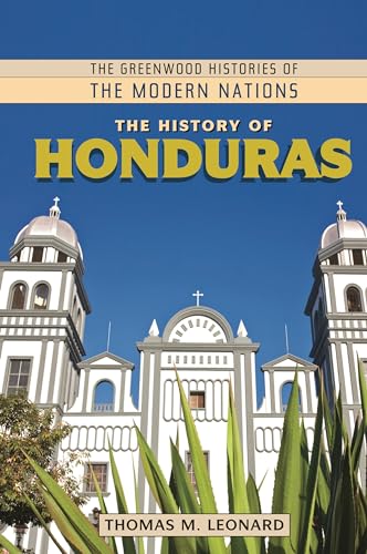 Beispielbild fr The History of Honduras zum Verkauf von Better World Books