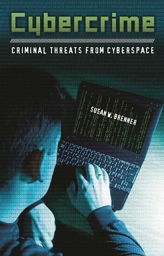Stock image for Cybercrime: Criminal Threats from Cyberspace (Crime, Media, and Popular Culture) for sale by SecondSale
