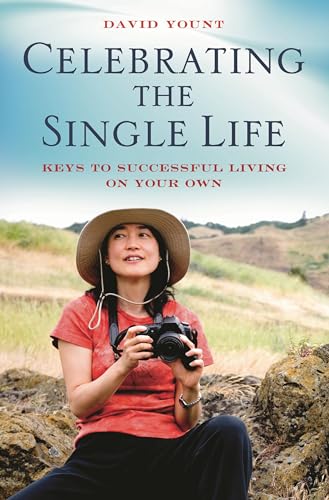 Imagen de archivo de Celebrating the Single Life: Keys to Successful Living on Your Own a la venta por suffolkbooks