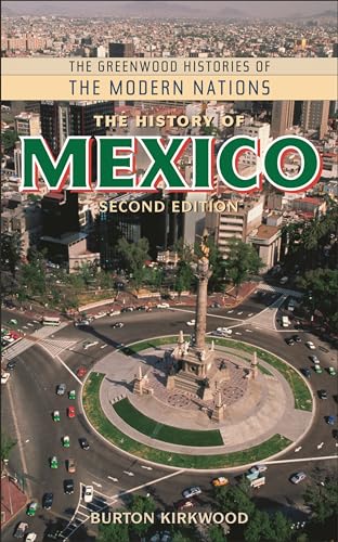 Beispielbild fr The History of Mexico zum Verkauf von Better World Books